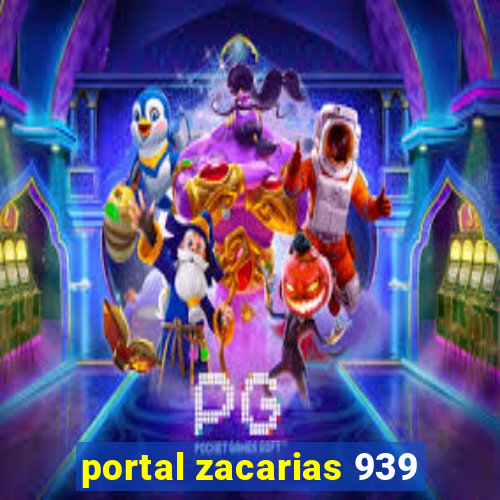 portal zacarias 939